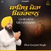 About Sahib Mera Meharwan Song