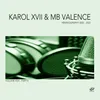 Disengage Karol XVII & MB Valence Present Jackspeare Remix