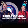 About Prem Kahani Song