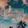 Ambience Jazz