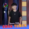 About Edan Turun Song