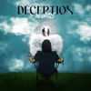 About Déception Song