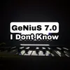 About I Dont Know Song