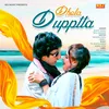 About Dhola Dupptta Song