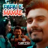 About Papai e Mamãe Song