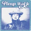 Pimp walk