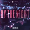 About By the Night Song