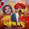 About Bhabara Bandhu Song