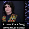 Armani Kor K Osegi Armani Kor Ta Razi