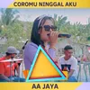 Coromu Ninggal Aku