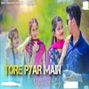 About Tore Piyar Main Song