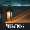 Vibrations