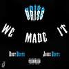 About We Made It Song