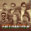 Fateh Anthem