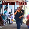 About Merane Boska Song