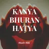 About Kanya Bhuran Hatya Song