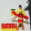 About WORK Song