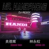 Mr. Handphone DJ Remix