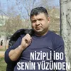 Senin Yüzünden