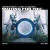 About Waiting for You VIP Mix Song