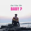 About Can I Call You Baby Song