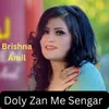 About Doly Zan Me Sengar Song