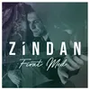 About Zindan Song