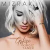 About Mızrak Song