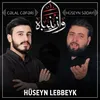 About Huseyn Lebbeyk Song