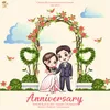 About ANNIVERSARY Song