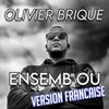 About Ensemb ou Version Française Song