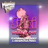 Wear It Out Radio Edit