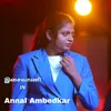 About Annal Ambedkar Song