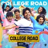 About College Road Song