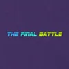 About The Final Battle Song