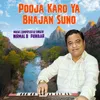 About Pooja Karo Ya Bhajan Suno Song