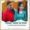 About Thaane Dande Ko Vishu Song