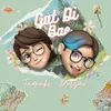 About Gạt Đi Bae Remix Song