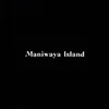 MANIWAYA ISLAND