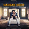 About Babbar Sher Song