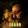 About Yaaro Song