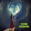 Vivimi sognami