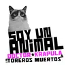 About Soy Un Animal Song