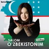 About Salom O'zbekistonim Song