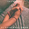 El Vaivén del Amor Introducción