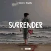 About Surrender Song