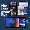 The Last Goodbye W/N Remix