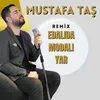 Edalıda Modalı Yar Remix