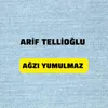 About Ağzı Yumulmaz Song