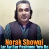 About Lar Aw Bar Pashtoon Yow De Song